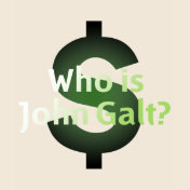 Who Is John Galt? Money Symbol