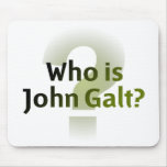 Who Is John Galt? Mouse Pad