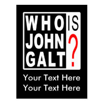 Who Is John Galt? postcard