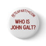 Who is John Galt Tea Party Button