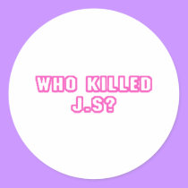 Who Killed J.S? stickers