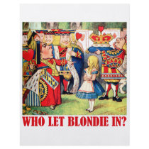 WHO LET BLONDIE IN? FULL COLOR FLYER