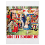WHO LET BLONDIE IN? flyers
