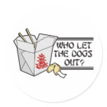 Who Let The Dogs Out Round Sticker