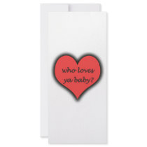 Who Loves Ya Baby? Personalized Rack Card