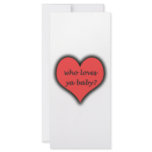 Who Loves Ya Baby? rack cards