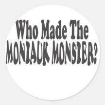 Who Made The Montauk Monster? - Two Lines Round Stickers
