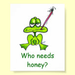 Who Needs Honey funny frog poster posters