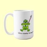 Who Needs Honey" mugs
