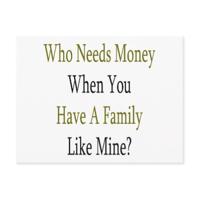 needs money