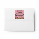 who needs santa when you have grandma envelope