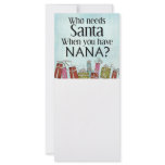 who needs santa when you have nana customized rack card
