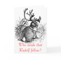 Who needs that Rudolf fellow? card by trollop_com Who needs that Rudolf fellow? card