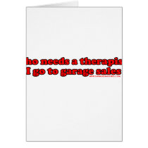 Who Needs Therapists T Cards