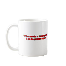 Who Needs Therapists T Coffee Mug