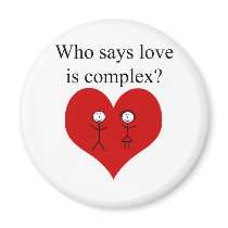 Who Says Love Is Complex magnets by Supernova23 Who Says Love Is Complex magnets