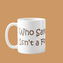 Who Says... mugs