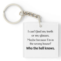 Who the Hell Knows Keychain