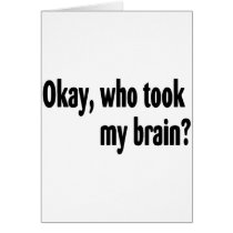 Who Took My Brain cards