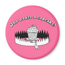 Who Wants a Cupcake? magnets