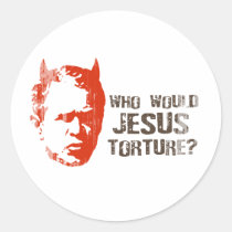 Who would Jesus torture Faded.png stickers