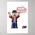 "Who you callin' a Psycho?!?" Poster posters