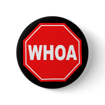 whoa buttons