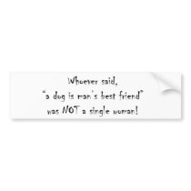 Whoever said... Bumper Sticker Blk
