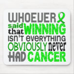 Whoever Said Lymphoma Mouse Pads