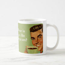 whoever you are coffee mugs