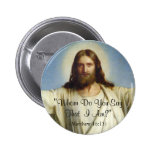 "Whom Do You Say That I Am" Custom Button