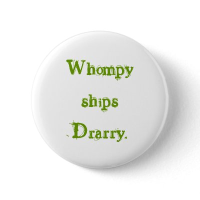 Whompy ships Drarry. Pinback Buttons by saiphgrl