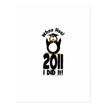 WHOO hoo 2011 I did it Penguin Graduation Post Cards