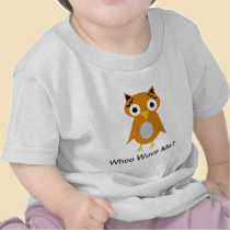 Whoo Wuvs Me? Infant T-Shirt t-shirts