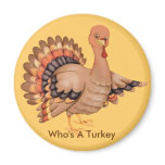 Who's A Turkey Magnets