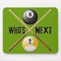 Whos Next 8 and 9 Ball Mouse Pads