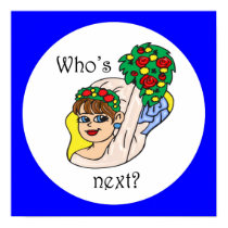 "Who's Next"? Bachelorette Print