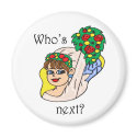 "Who's Next?" Magnet