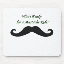Who's Ready For A Mustache Ride? Mousepad