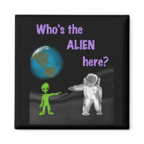 Who's the Alien? magnet magnets