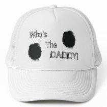 Who's The Daddy Hat.