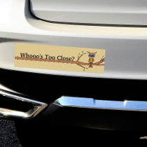 Who's Too Close Fancy Owl Branch bumper stickers