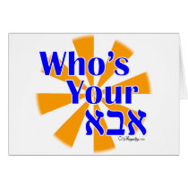 Who's your Abba / Daddy Greeting Card