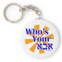 Who's your Abba / Daddy Key Chain