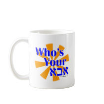 Who's your Abba / Daddy Coffee Mug