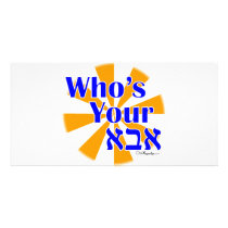 Who's your Abba / Daddy Custom Photo Card
