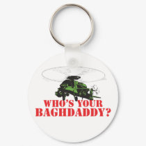 Who's Your Baghdaddy keychains