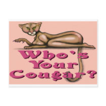 Who's Your Cougar postcards by FunGraphix Who's Your Cougar postcards