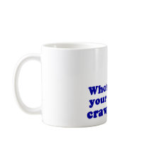 Who's Your Crawdaddy? mugs