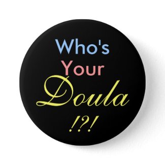 Who's Your Doula !?! button